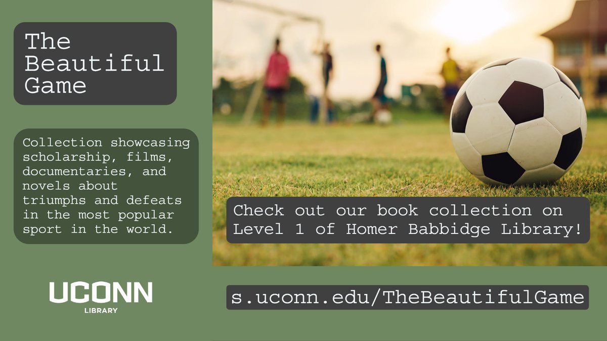 uconnlibrary's tweet photo. Can't get enough of the World Cup? We put together a collection of materials that will make you the life of any party with your World Cup knowledge. Electronic resources are at https://t.co/JMchabvLK9 and a display in Homer B, Level 1. #WorldCup #themoreyouknow #thebeautifulgame https://t.co/eVpHRN7Wrt