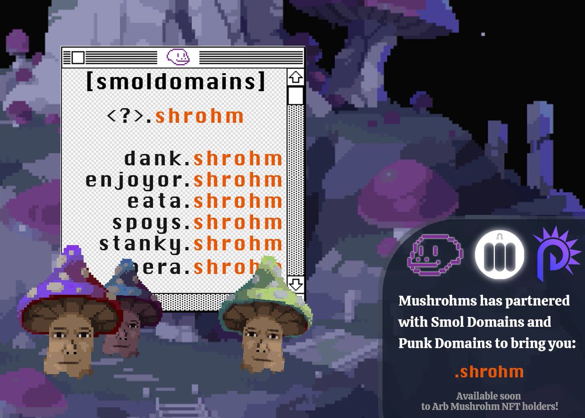 We’re excited to announce we’ll be rolling out .shrohm domains with <a href="/smoldomains/">Smol Domains</a> <a href="/PunkDomains/">Punk Domains🤘😎</a>
Available soon to all Arbitrum Mushrohm NFT holders!
🍄
Post your best idea for a .shrohm domain below 👇