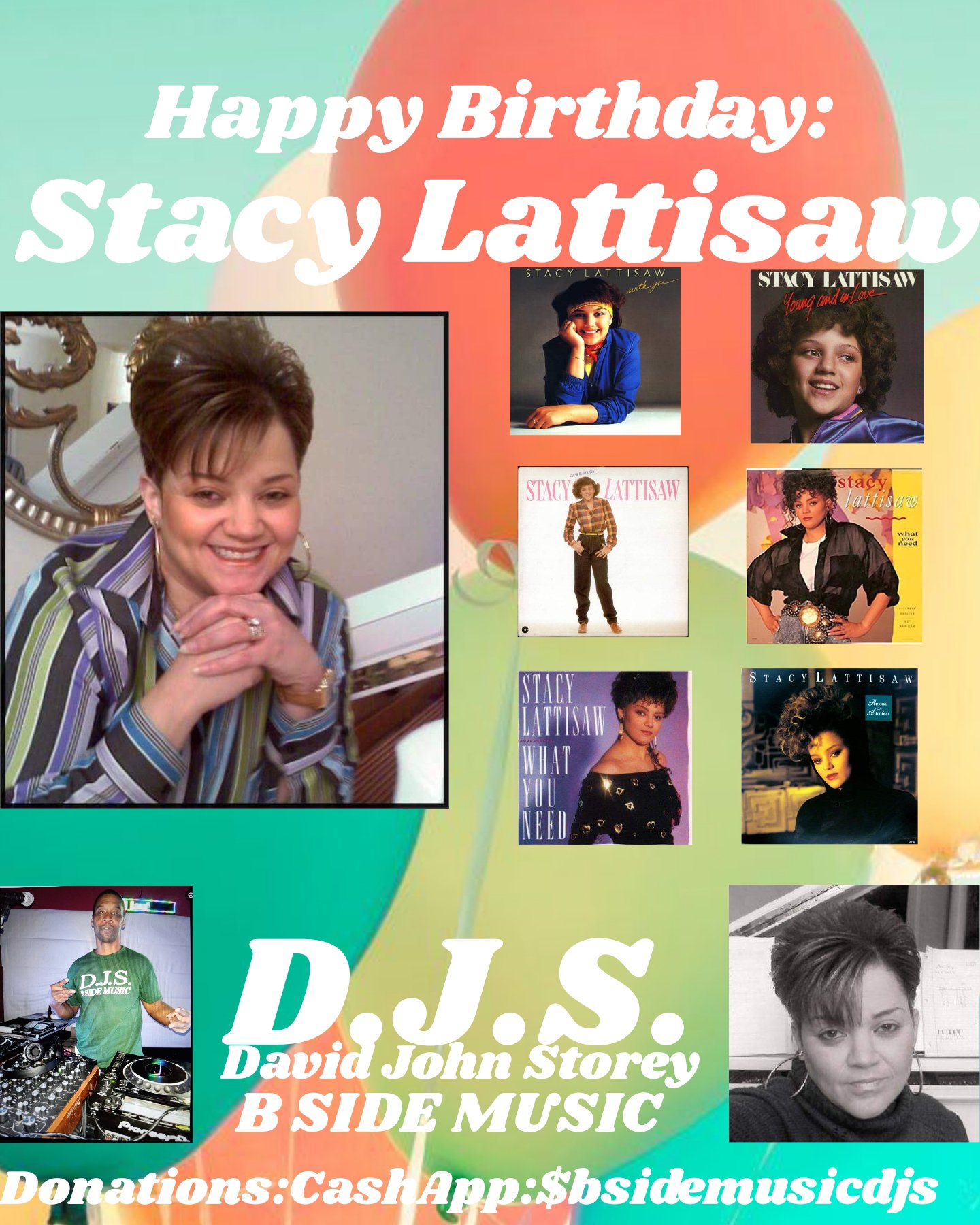 I(D.J.S.) wish R&B Singer \"STACY LATTISAW\" Happy birthday!!! 