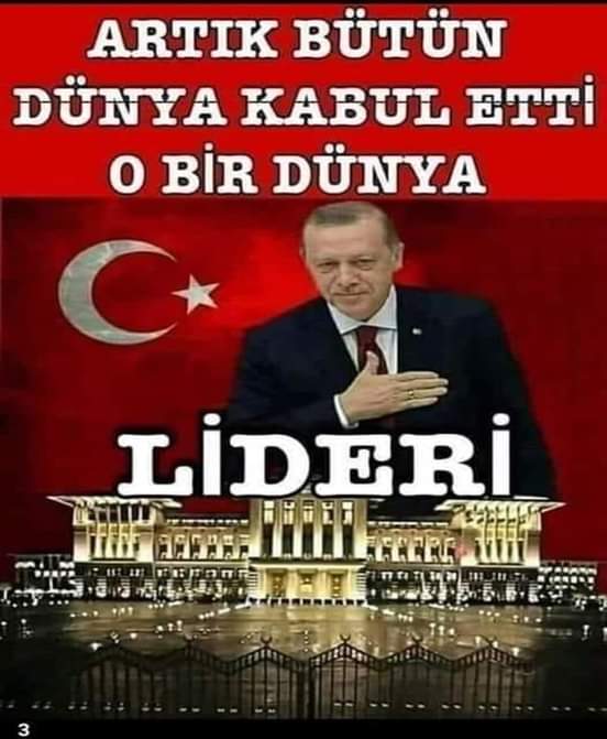 ERDOĞANA SELAM OLSUN