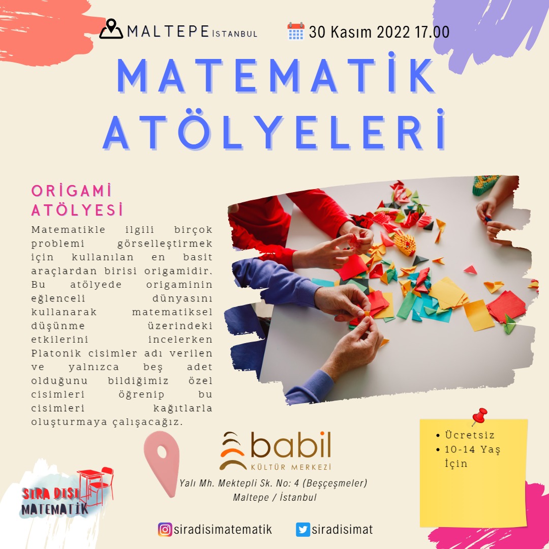 Origami atölyesi çarşamba günü Maltepe'de... Babil Kültür Merkezinde gerçekleşecek bu atölyeye katılmak için 0532 312 90 41 numaralı telefonu arayıp kayıt yaptırabilirsiniz. Atölye ücretsizdir.