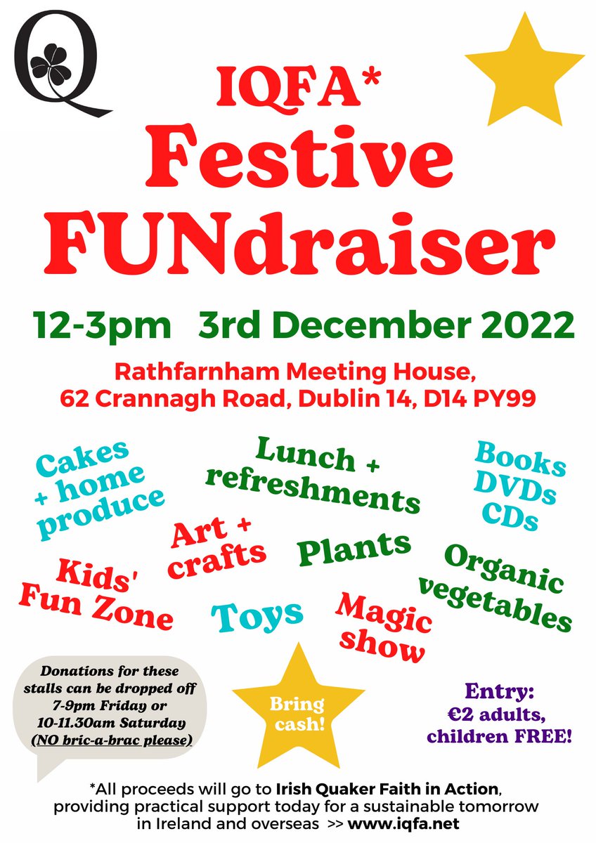 QuakerIreland's tweet photo. ONE WEEK TO GO until our #IQFA Festive FUNdraiser in #Rathfarnham! We hope to see you there 😀
Donations of books, crafts, art, plants, home-baked goodies & toys (new or as good as new) may be dropped off 7-9pm Friday or 10-11.30am Saturday.
#IQFAFestiveFun #Fundraiser https://t.co/uAulQky2XX