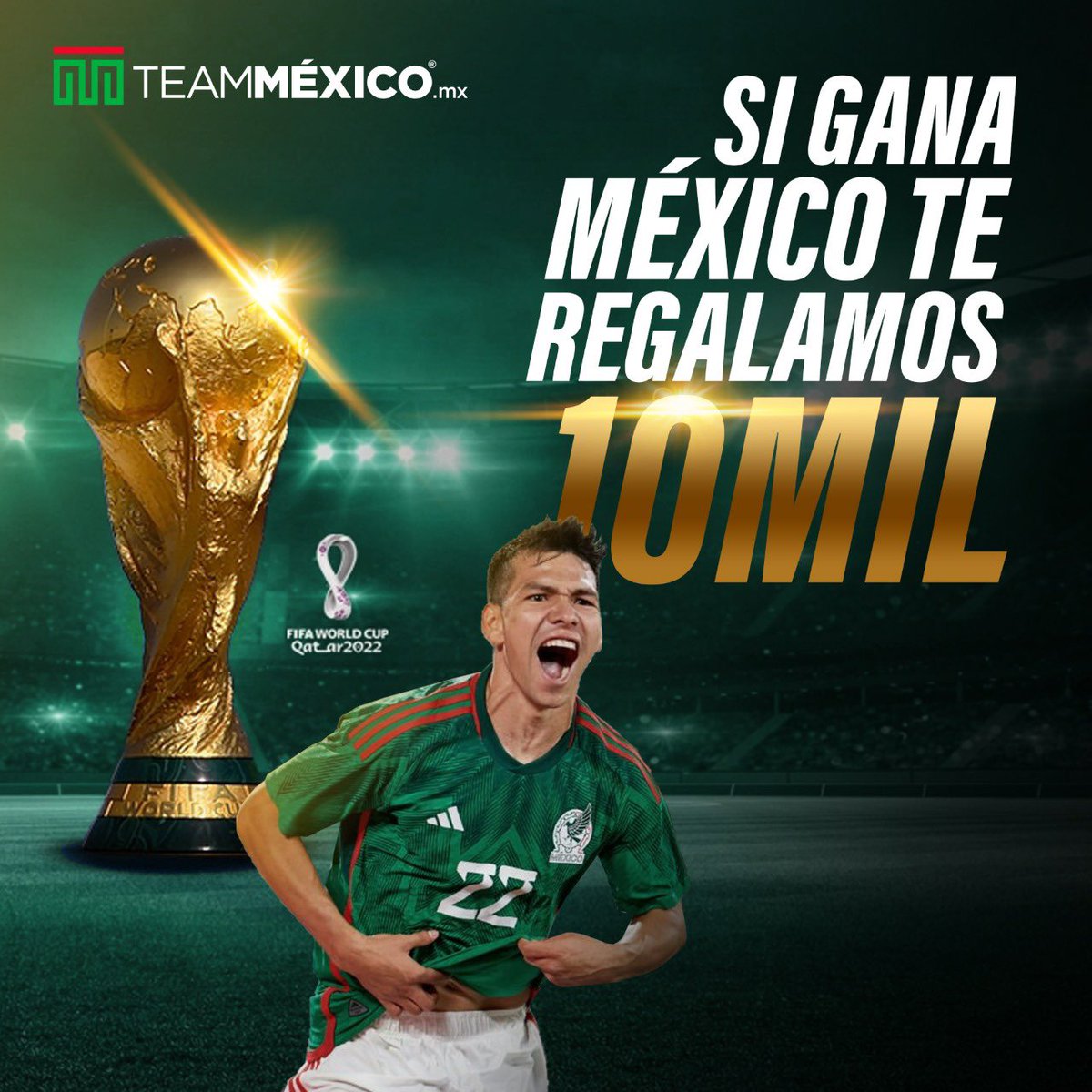 teammexicomx's tweet photo. Este juego VA POR MÉXICO🏆

Si le apuestas a México contra Argentina en https://t.co/tSaanVVcyd y pierde te regresamos el 100%🔥🇲🇽🇦🇷

Y si gana México, aparte rifaremos 10 MIL pesos entre todos los que den RT a este tweet🎁💰#mételecampeón https://t.co/RqtIz2FQ0Z