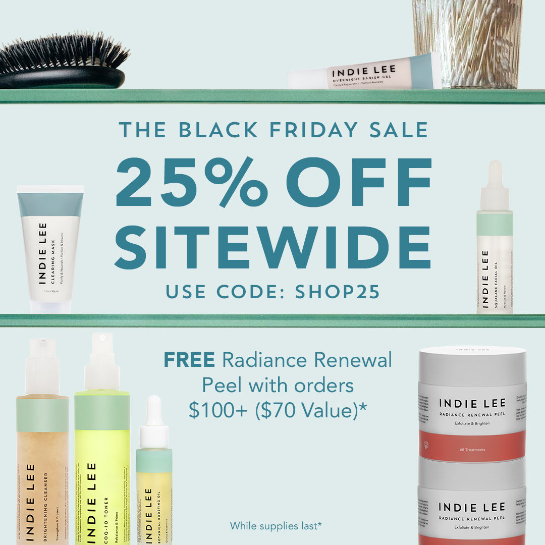 Get glowing gifts for everyone on your list ⭐️
Shop all Indie Lee Products and stock up on winter skin-essentials! Use code SHOP25
