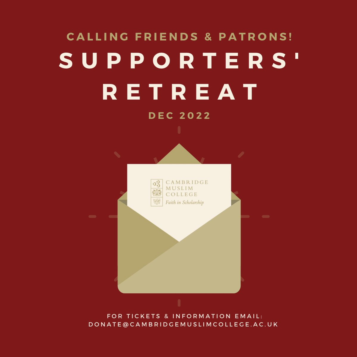 CMC_Cambridge's tweet photo. ๐ฃ Calling #CambridgeMuslimCollege Friends & Patrons!
As a thank you for your regular support, youโre invited to our Supportersโ Retreat!
Not on our dedicated mailing list & have therefore not received an invitation yet?
Email: donate@cambridgemuslimcollege.ac.uk
#SupportCMC https://t.co/cXWJBU1fwt