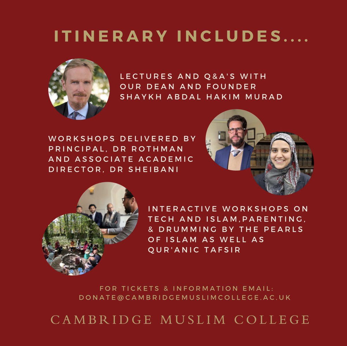 CMC_Cambridge's tweet photo. ๐ฃ Calling #CambridgeMuslimCollege Friends & Patrons!
As a thank you for your regular support, youโre invited to our Supportersโ Retreat!
Not on our dedicated mailing list & have therefore not received an invitation yet?
Email: donate@cambridgemuslimcollege.ac.uk
#SupportCMC https://t.co/cXWJBU1fwt