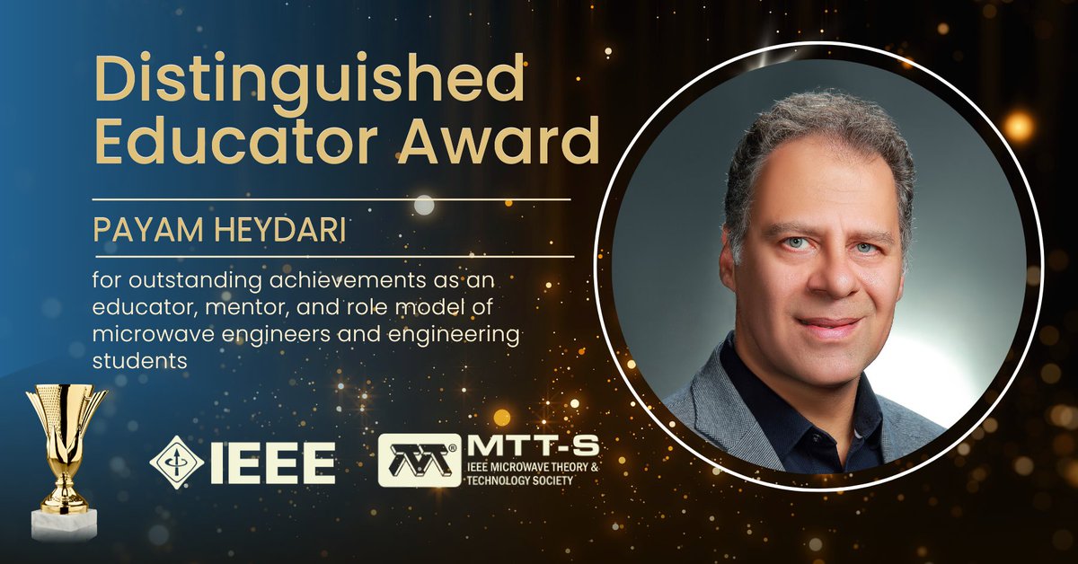 IEEE MTT-S (@ieeemtt) on Twitter photo Congratulations to Prof. Payam Heydari for receiving the 2023 IEEE MTT-S Distinguished Educator Award: mtt.org/2023-ieee-mtts…. #IEEE #IEEEMTT #awards Congratulations to Prof. Payam Heydari for receiving the 2023 IEEE MTT-S Distinguished Educator Award: mtt.org/2023-ieee-mtts…. #IEEE #IEEEMTT #awards