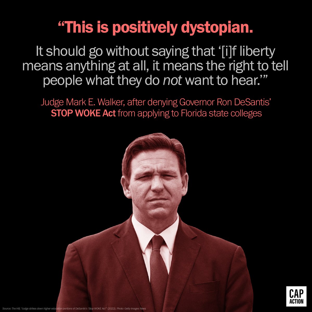 Governor Ron DeSantis' Stop WOKE Act was overruled by the courts. Judge Walker wrote. 'The First Amendment does not permit the State of Florida to muzzle its university professors, impose its own orthodoxy of viewpoints, and cast us all into the dark.'