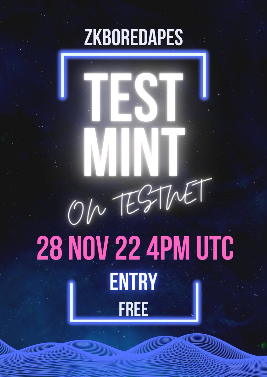 zkboredapes's tweet photo. 🎉🎉TEST MINT on TESTNET🎉🎉
Happy to announce our Test mint on #zkSync testnet
Entry - Open to ALL
Event - 28 Nov 22 4PM UTC [Monday]
All are invited !!
#zkSync @MintSquareNFT @kreatorland @zkNftex @tofuNFT @zksyncvn @zkSync_daily @zkSync_cn @ZksyncInsider @WagameEth @ETH_Daily https://t.co/GLWCpYtH55