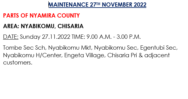 KenyaPower_Care's tweet photo. Hello, the following area will be on maintenance tomorrow, 27th November 2022.^MM https://t.co/aUu5BbUIE9