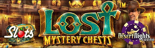 &#39;Lost Mystery Chests’ Now Live All Players Claim $15 Free Chip at Slots Capital and Desert Nights Casino!