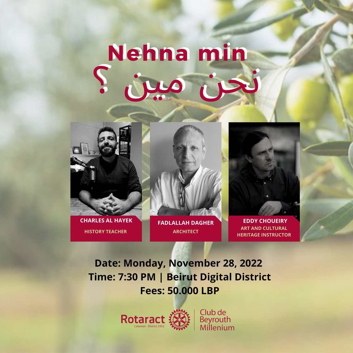 Rac_Millenium's tweet photo. #Rotaract Club de Beyrouth Millenium is launching an exceptional, cultural and nostalgic talk on the #Lebanese identity, patrimony and heritage. #lebanon 

#Register here! https://t.co/Tnis0mcobf

#لبنان #تراث #ثقافة https://t.co/LfbD7Frmtt