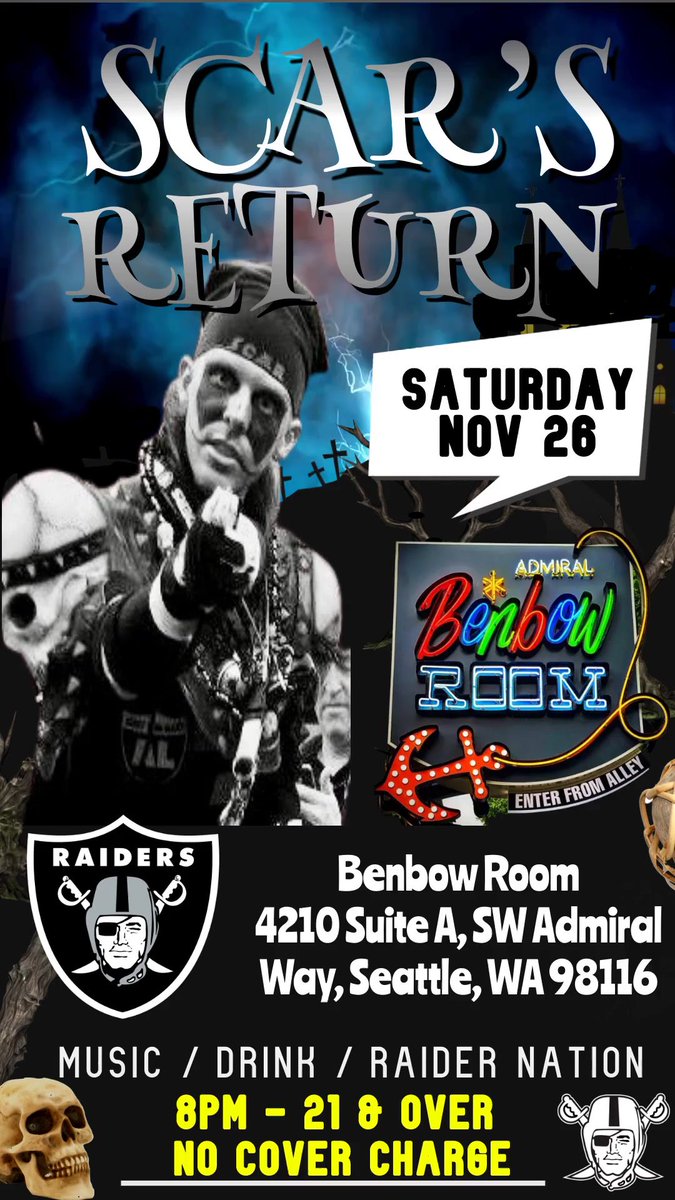 NWRBC's tweet photo. RAIDER NATIONS VERY OWN, SCAR RETURNS TO SEATTLE!!! Tonight @ the Benbow room. See flyer for more details. #RaiderNation #Raiders #Raiders https://t.co/7TTrItNTiG