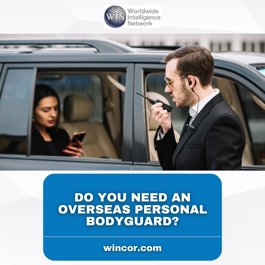 WincorServices's tweet photo. Worldwide Intelligence Network works with numerous Personal Protection Bodyguards all over the world. When we accompany our clients abroad, we always assign associates of ours in the country our client will be traveling in to join our security detail.

💻 https://t.co/qiQxbp0xPv https://t.co/2IJOntpezT
