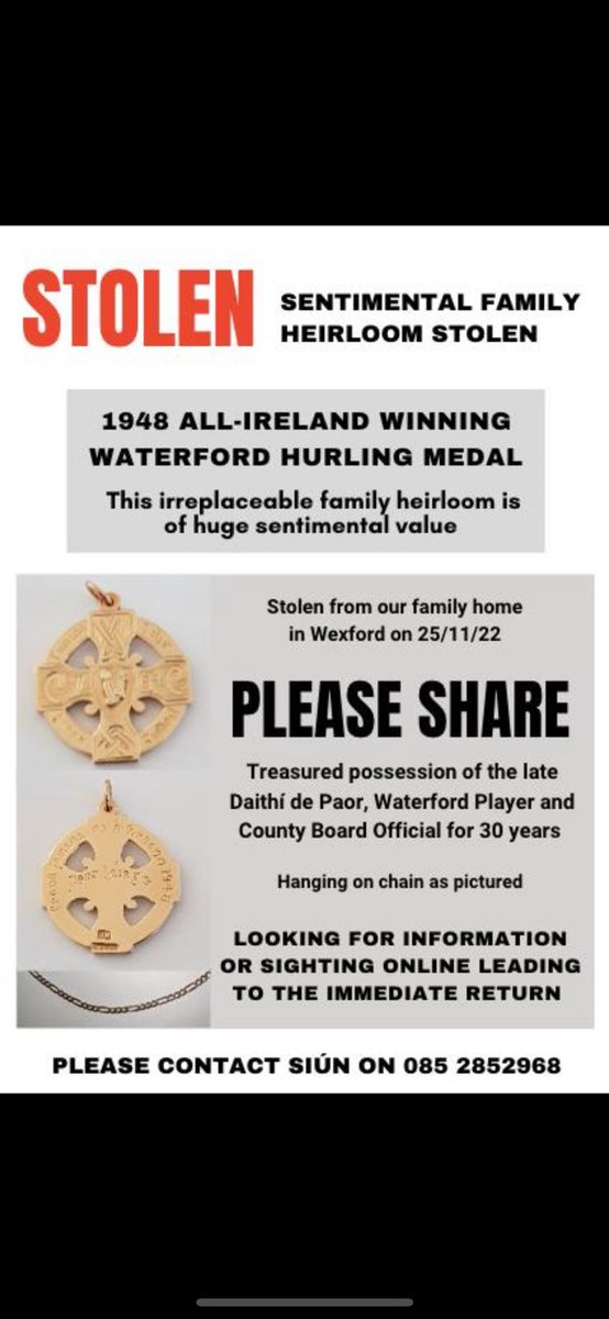 My grandfather's All Ireland medal was stolen yesterday from my aunty's house. Appreciate any retweets to try get it out there with the contact details to return it.