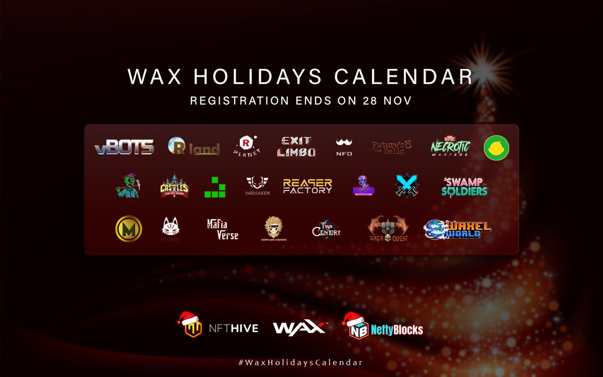 #WaxHolidaysCalendar is closing its registration form on 28th day of November. There are currently 23 projects that signed up.

Tag a project thats not on the list and  invite them to take part of this big holiday campaign!🎄🎄🎄

<a href="/WAX_io/">WAX</a> <a href="/neftyblocks/">NeftyBlocks</a> <a href="/nfthiveio/">NFTHive.io</a>