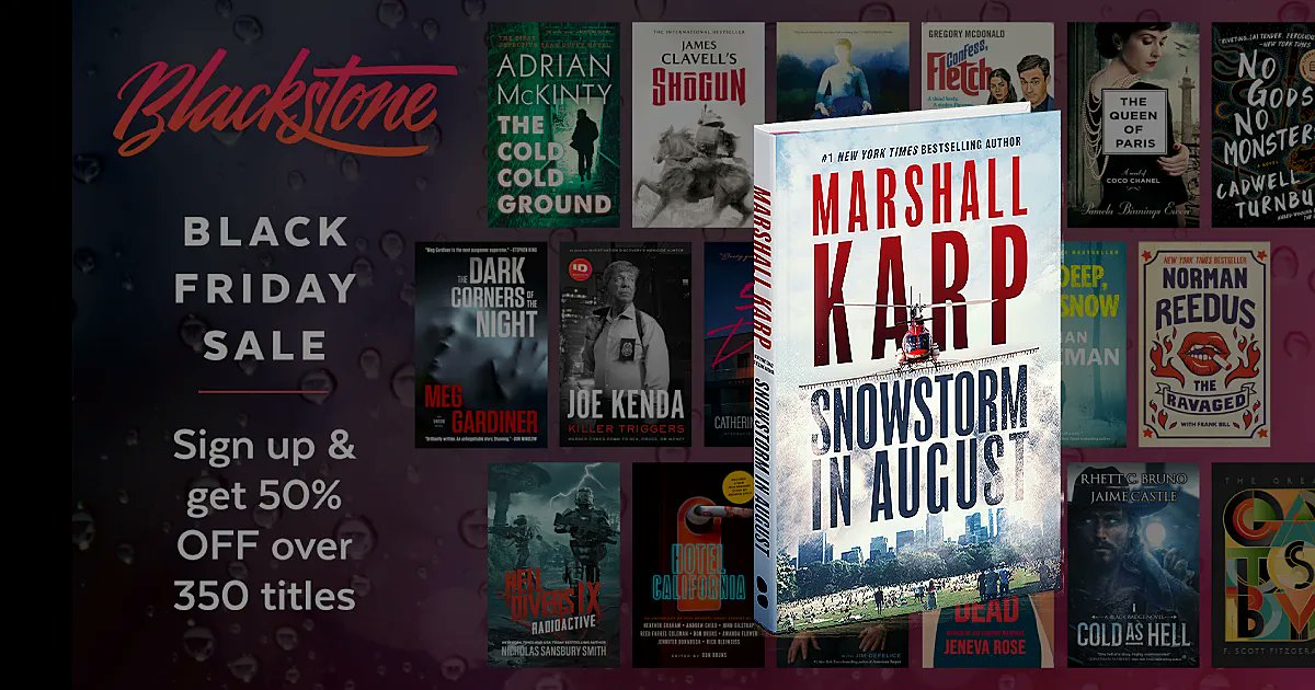 BlackstoneAudio's tweet photo. Did you know that #SNOWSTORMINAUGUST by @nytimes bestselling author @marshallkarp features a sneak peek at the recently-released #NYPDRed7? Double the book for your buck by scoring the crime thriller for 50% during our #BlackFriday + #CyberMonday sale!
👉https://t.co/GH1r8UVb0z https://t.co/iGpEG8Oo5f