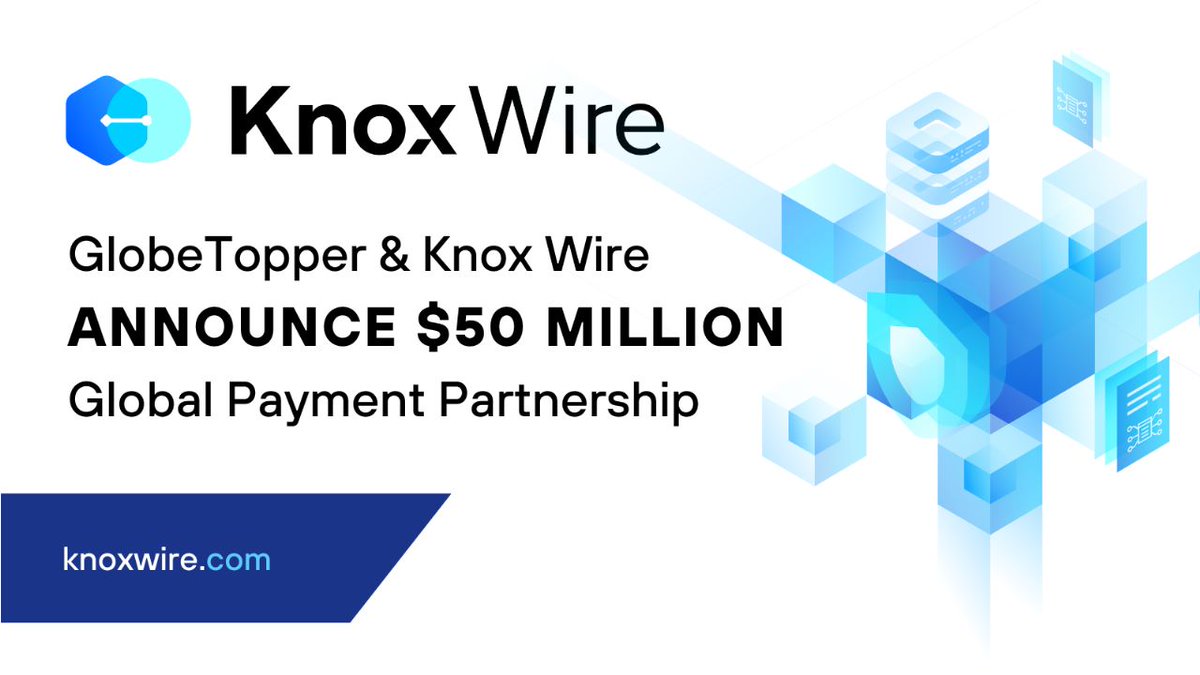 GlobeTopper and Knox Wire announce $50 million per year partnership. digitaljournal.com/pr/globetopper…