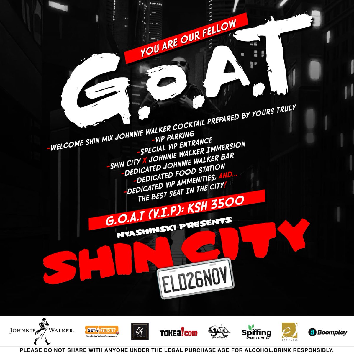 Tonight it's going down pale Eldi!! <a href="/RealShinski/">Nyashinski</a> is in city courtesy of #ShinCity... this is the Biggest event in Eldoret Tonight! @JohnnieWalkerKe. 
#JWxNyash #WalkerTownEldoret 
#ShinCityEldoret