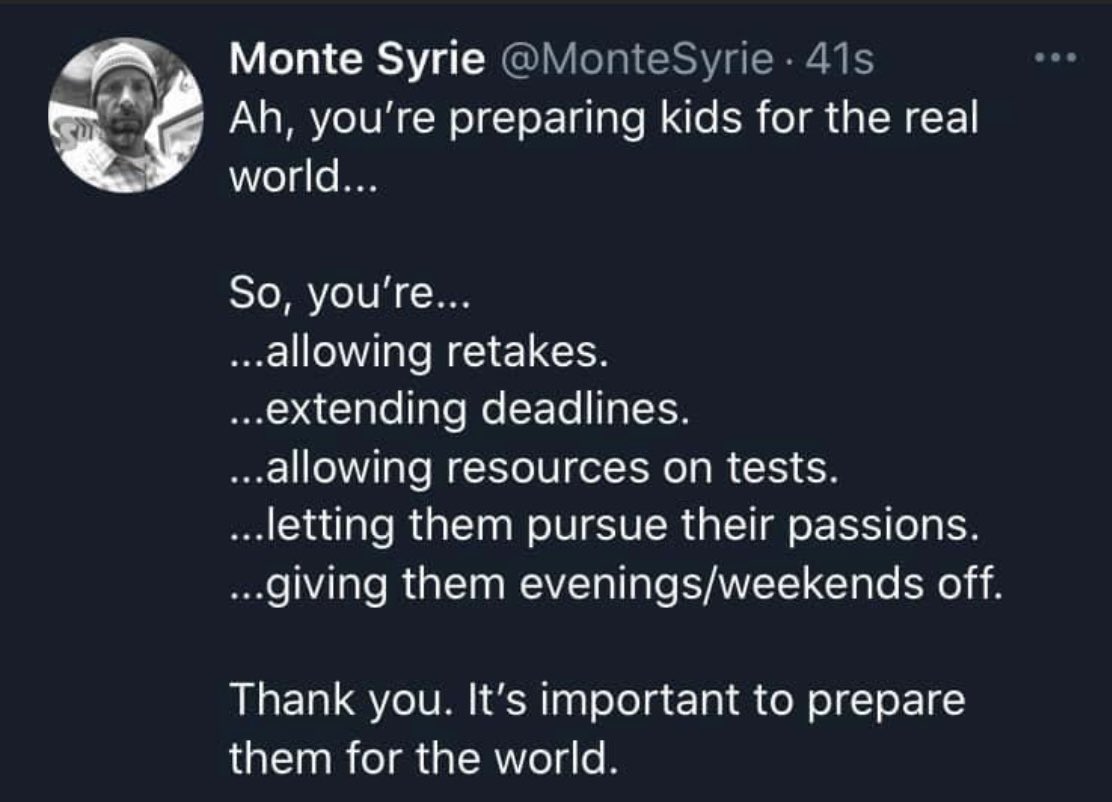 Thank you to all who are preparing kids for the “real world.”