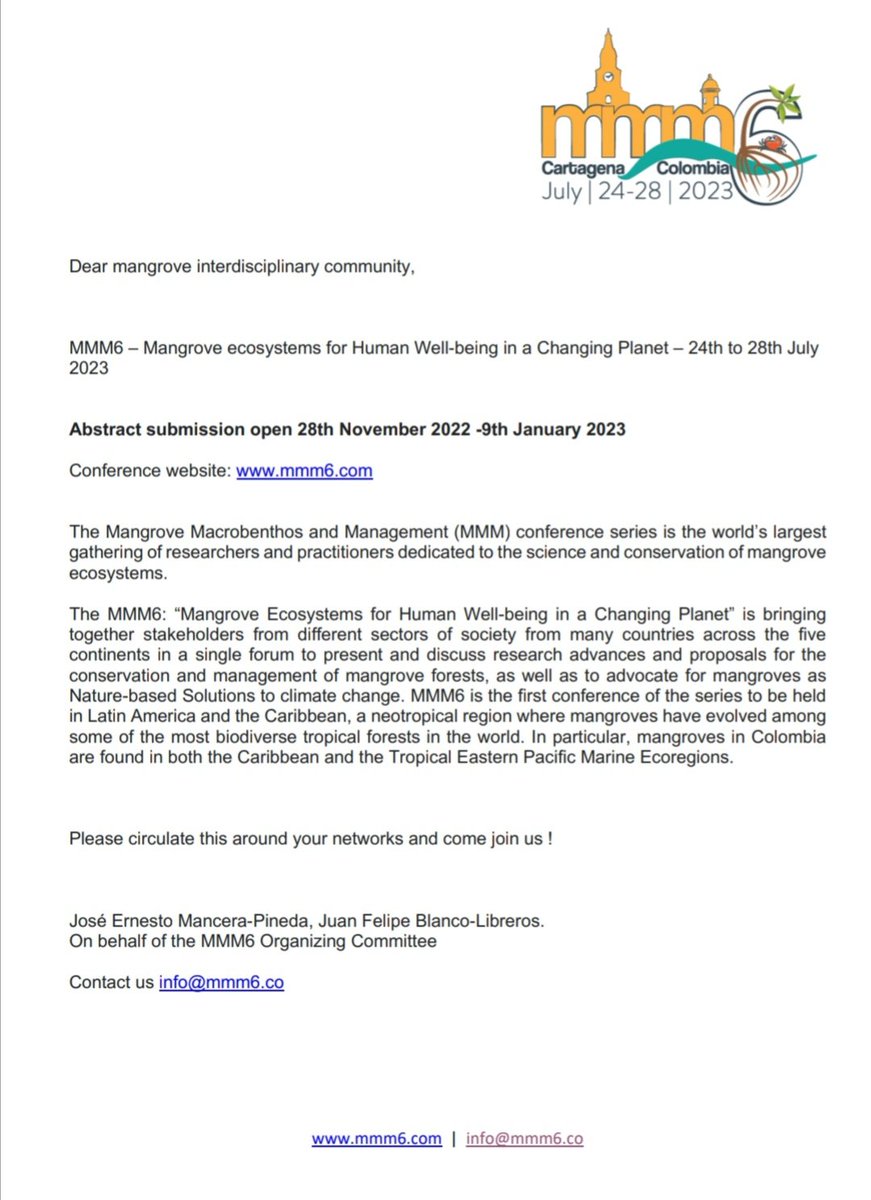 #MMM6 conference shout out!
On behalf of the Organizing Committee, I am happy to share the call for abstracts and to invite our global #mangrove community to meet in Cartagena in July 2023.
Let's celebrate that #MangrovesAreAwesome
Please help us spreading the news!