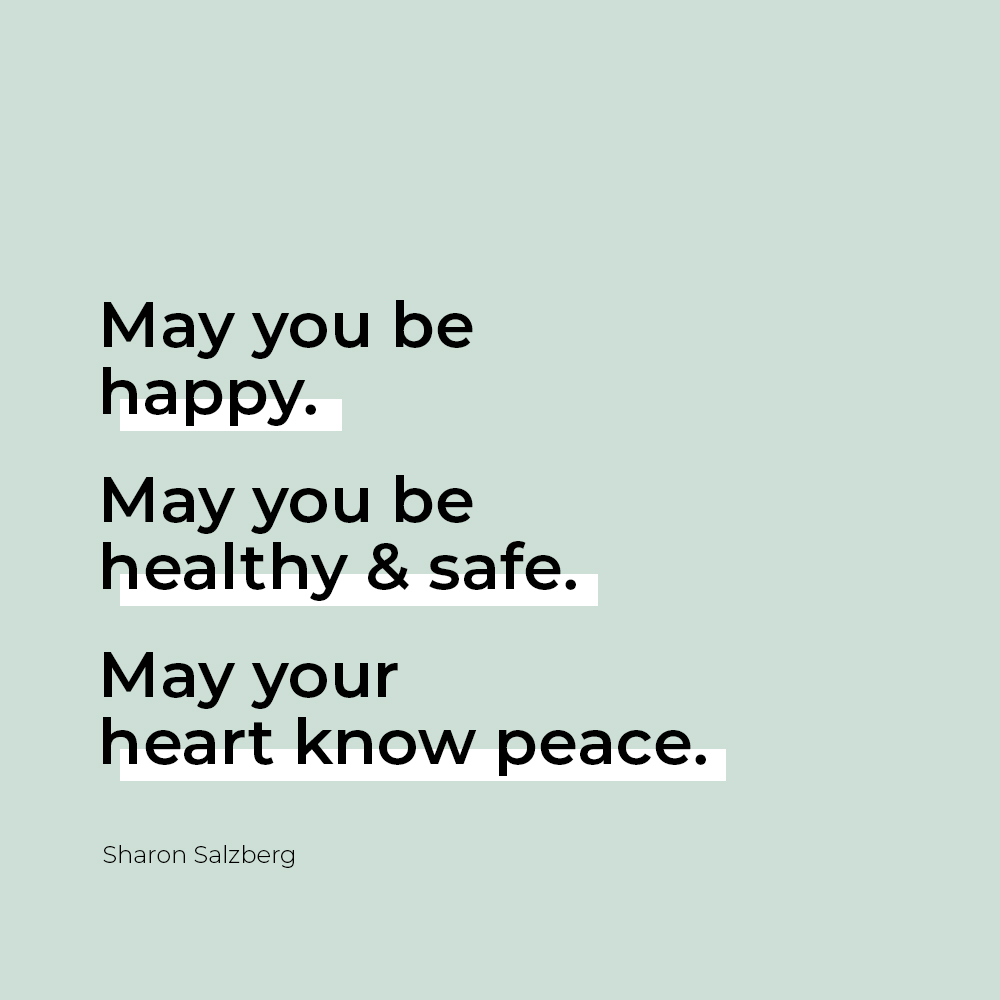 Today's lovingkindness practice.