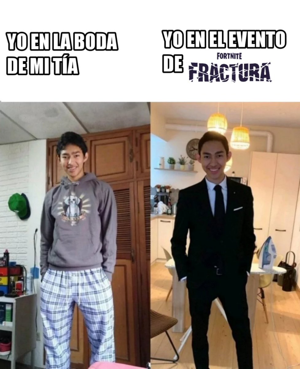 ByRuben5_'s tweet photo. Yo en la boda de mi tía:🤓
Yo en el evento Fractura:🧐
#FortniteFracture #FortniteLeaks #FortniteParadise #FortniteSeason4 https://t.co/IkLTYuNrK5