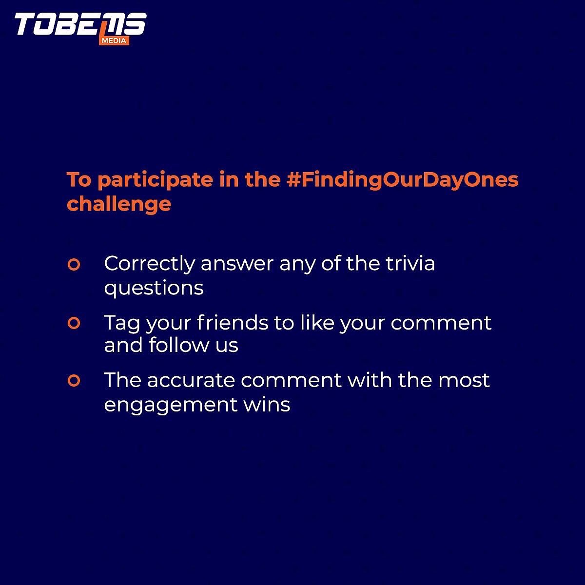 tobemsmedia's tweet photo. IT'S GIVEAWAY SEASON 🥳

Stand a chance to win amazing prizes in our #FindingOurDayOne Challenge.

Answer the trivia correctly, tag your friends to like your comment and follow us.

The comment with the highest likes wins! 

#FindingOurDayOnes #Anniversary #Giveaway #Trivia https://t.co/DOadKvEVpW