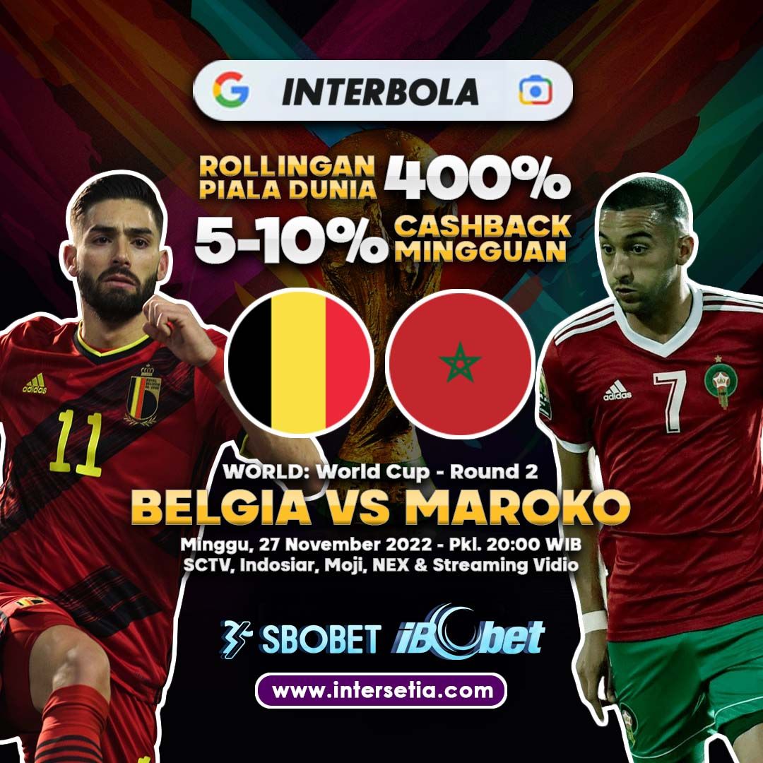 interbola1's tweet photo. #belgiavsmaroko
#belgiumvmarocco
#PialaDuniaQatar2022 
#PialaDuniaQatar 
#agenbola
#sbobet
#prediksibola https://t.co/rtSoTrOKen
