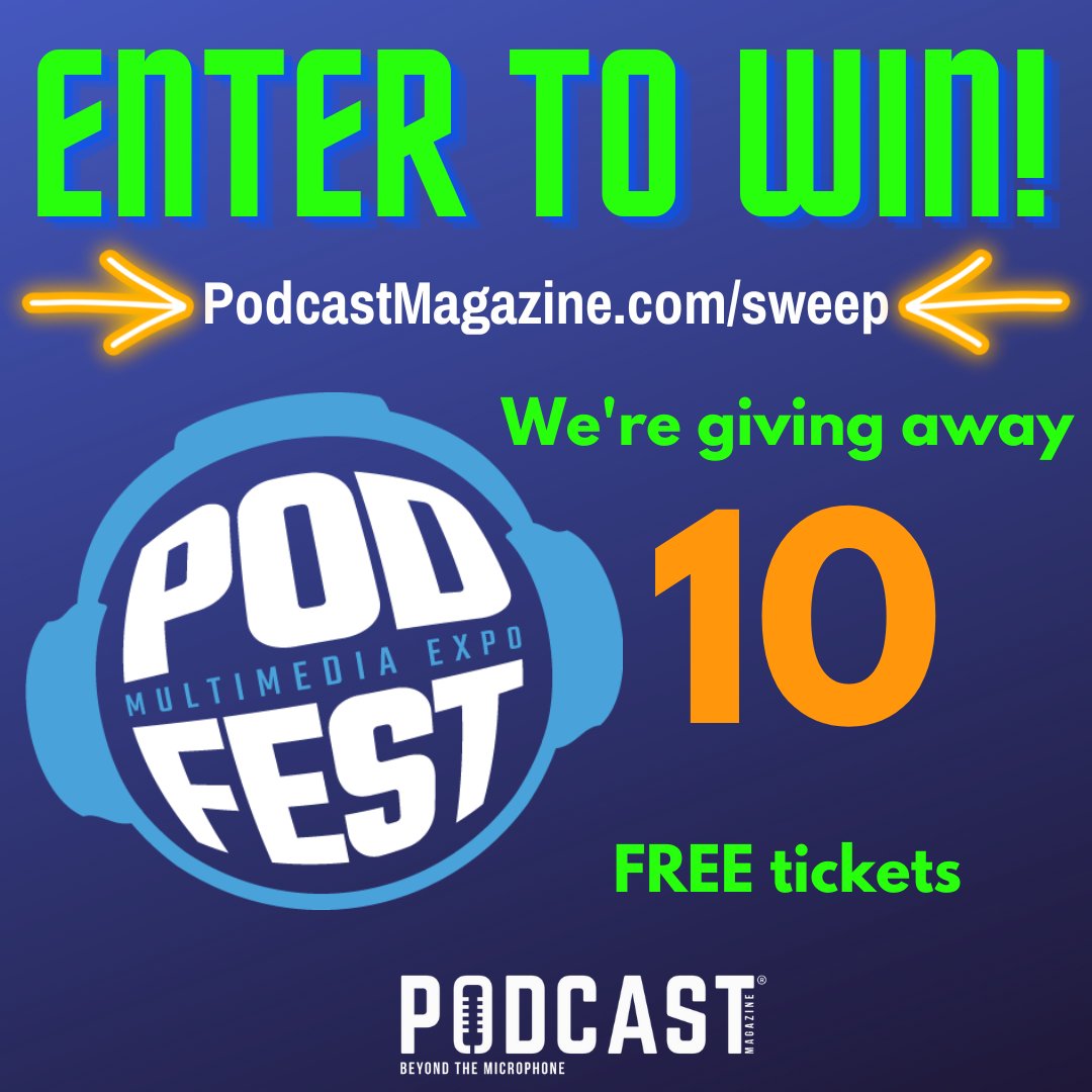 Podcast Magazine® - Content+Community+Connections (@thepodcastmag) on Twitter photo NEW SWEEPSTAKES! Win one of 10 free tickets to <a href="/PodfestExpo/">Podfest Multimedia Expo #podfest25 #Podfam</a>.
bit.ly/3R4dCZN
#podfest #sweepstakes #podcastmagazine #podcastlife #podcasters NEW SWEEPSTAKES! Win one of 10 free tickets to <a href="/PodfestExpo/">Podfest Multimedia Expo #podfest25 #Podfam</a>.
bit.ly/3R4dCZN
#podfest #sweepstakes #podcastmagazine #podcastlife #podcasters