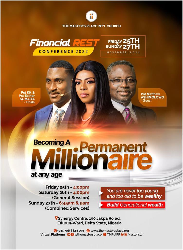 mastersplace's tweet photo. Teach your hands to profit and Become a permanent millionaire In today's Grand finale of the FINANCIAL REST Conference!
Join live @ masters TV
https://t.co/px5s4pXQqc
Don't miss your season. !!
#Koredekomaiya #tmp #Financialrest2022 #Project1344 https://t.co/wawqhRt3Nb
