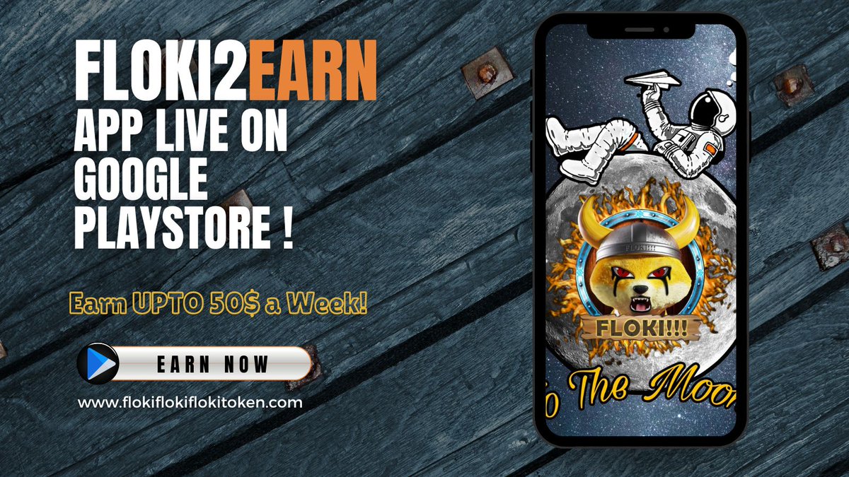 Floki2Earn's tweet image. Vikings! 
Our much anticipated Floki!!! (#Floki2Earn) App is now live and ready to download on @GooglePlay 🔥

play.google.com/store/apps/det…

Download and Start Earning upto 50$/week by completing simple tasks! LFG ! 

Join our TG : t.me/flokiflokifloki
🌐 flokiflokiflokitoken.com