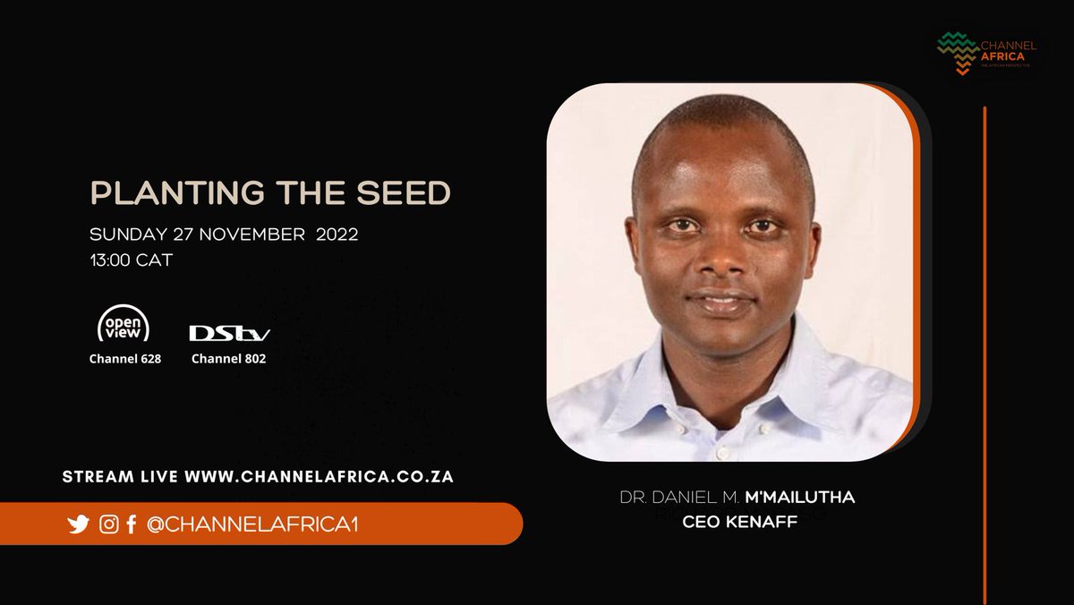 I shall be providing insights on KENAFF's work on Channel Africa (SABC) at 1300 CAT/1400 EAT.
Follow the conversation at: bit.ly/36efN89.

<a href="/kenaff_farmers/">Kenya National Farmers' Federation (KENAFF)</a> 
#PlantingTheSeed