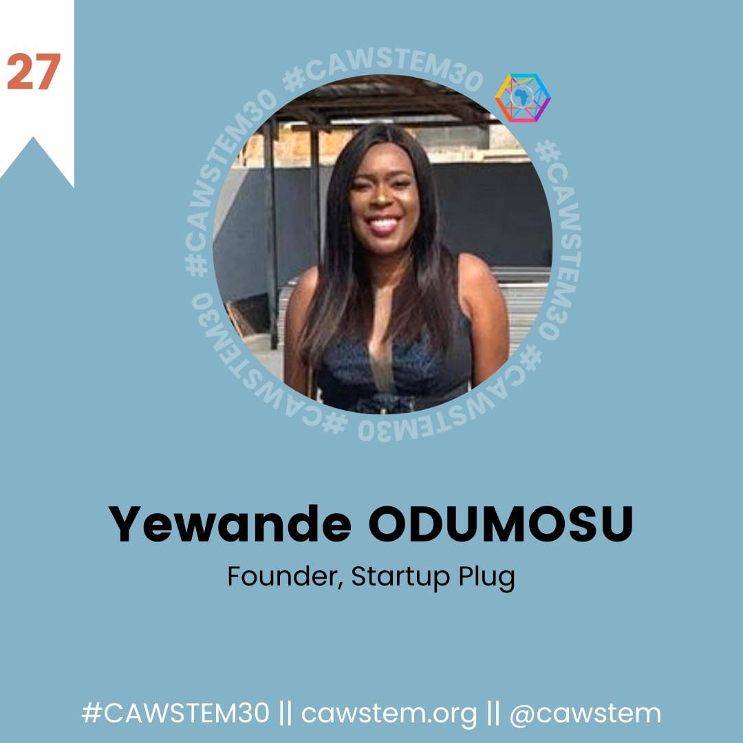 cawstem's tweet photo. #27of30
Yewande has a deep passion for solving key business problems with a focus on leveraging innovation, technology and digital services. She is a co-founder/business product lead at Startup Plug.
#womeninSTEM #CAWSTEM30 https://t.co/RvZdhEoipM