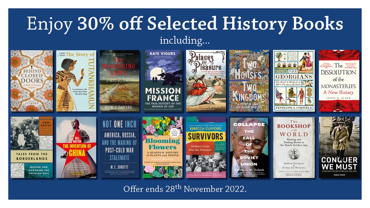 There’s still time to receive 30% off selected History books for #HistoryWritersDay22!

Including books by @Amanda_Vickery @GarryShawEgypt @HuwJDav @historical_kate @VictorianLondon @P14Murray @CathHanley and more. 

Use code YHIST: bit.ly/3Gxjk3D