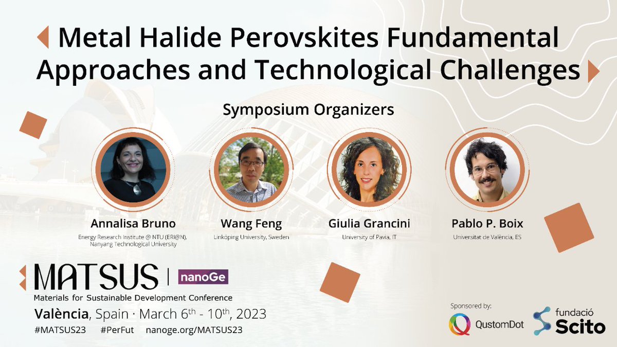 Learn more about "Metal Halide #Perovskites Fundamental Approaches and Technological Challenges"  at #MATSUS23 #PerFut 

🗓️ From 6th to 10th March 2023, València, Spain.

▶️ Submit your oral abstract: nanoge.org/MATSUS23/sympo…