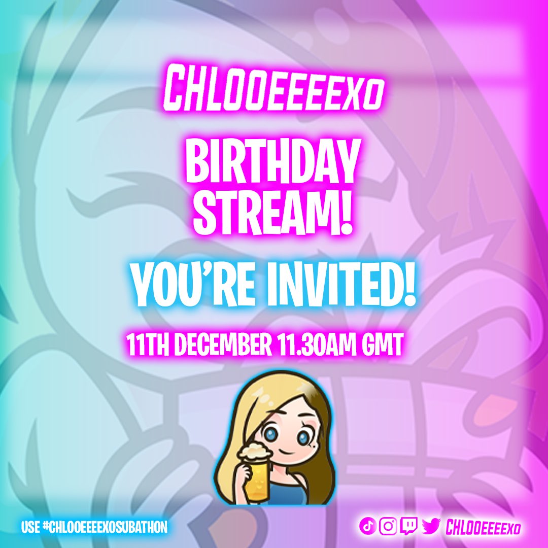 chlooeeeexo's tweet photo. Hi ๐๐ป
Youโre all invited to my birthday! ๐ฅณ ๐
๐ 11th December
โฐ 11.30am GMT
โ๏ธ Uncapped subathon
๐ฅ Every sub adds 5 minutes
๐ฅ Every Bit & ยฃ1 adds 1 minute
๐ https://t.co/uZasFtHw8N
#twitch #chlooeeeexosubathon โค๏ธ
Powered by:
@GFuelEnergy @MSI__UK @teamxo___ https://t.co/Jd9s3wV3OT