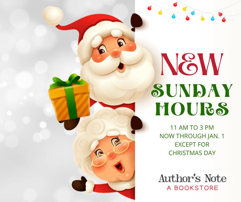 Author’s Note now has Sunday hours! Starting today and going through Sunday, January 1, with the exception of Christmas Day, we’re open every Sunday from 11 am to 3 pm. Join us for coffee and books, or get a jump on your holiday shopping.