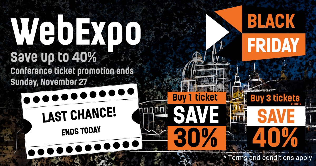 Our #BlackFriday special ends today!

Here are a couple things to consider:
• This is the best ticket offer before #WebExpo
• Names of ticket-holder can change if required
• Order now, pay later; invoice at the quoted price has 14 days for payment

webexpo.net/blackfriday