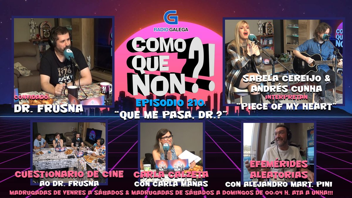 PODCAST do Ep. 210 "Que me pasa, Dr.?" na <a href="/RadioGalega/">Radio Galega</a> 
<a href="/doctorfrusna/">Doctor Frusna</a> de <a href="/ElCinemanicomio/">Cinemanicomio</a> 
Up2down interpretan "Piece of my heart"
<a href="/carbemagall/">Carla Mañas</a> trae cartas astrais
<a href="/pinialejandro/">Alejandro Pini</a> con Efemérides Aleatorias
e <a href="/Danipaquitof/">Daniel Lorenzo</a>, <a href="/JPabloSangiao/">Pablo Sangiao</a> 

<a href="/CarlosTresandi/">Carlos Tresandí</a> 
crtvg.es/rg/podcast/com…