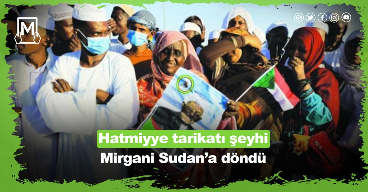 TrImArabic's tweet photo. #Hatmiyye tarikatı şeyhi Mirgani #Sudan’a döndü 

https://t.co/uUDarwpkdN 
 @TrImArabic  
#Tr_imarabic https://t.co/vpLT919eM1