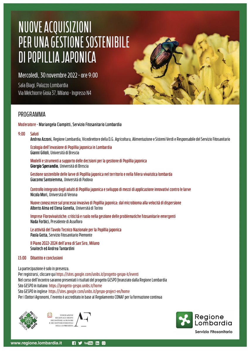 assofloro's tweet photo. Mercoledì 30 Novembre, a Milano, incontro tecnico organizzato dal #serviziofitosanitario di @RegLombardia per illustrare i progetti di #ricerca per il controllo di #popilliajaponica . Programma e modalità di iscrizione qui: https://t.co/HWqwF4QpJh @FRolfi  @pestsurvey https://t.co/Htqy7KVSkq