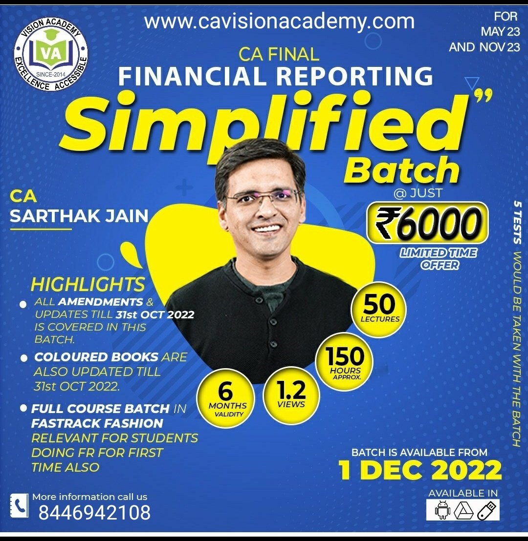 cavisionacademy's tweet photo. #CAFinal #FR #SIMPLIFIEDBATCH by #CASarthakJain for May/Nov 23 Attempts.

Complete Your #FR in Just 150 Hours || FULL COURSE BATCH in #FASTRACKFASHION

Starting #JustRs6000 only. #Limitedtimeoffer!!

Order Now- https: https://t.co/C7oZFaLIhD

Call on 8446 942 108 for inquiries. https://t.co/tCXFrCQ3y7