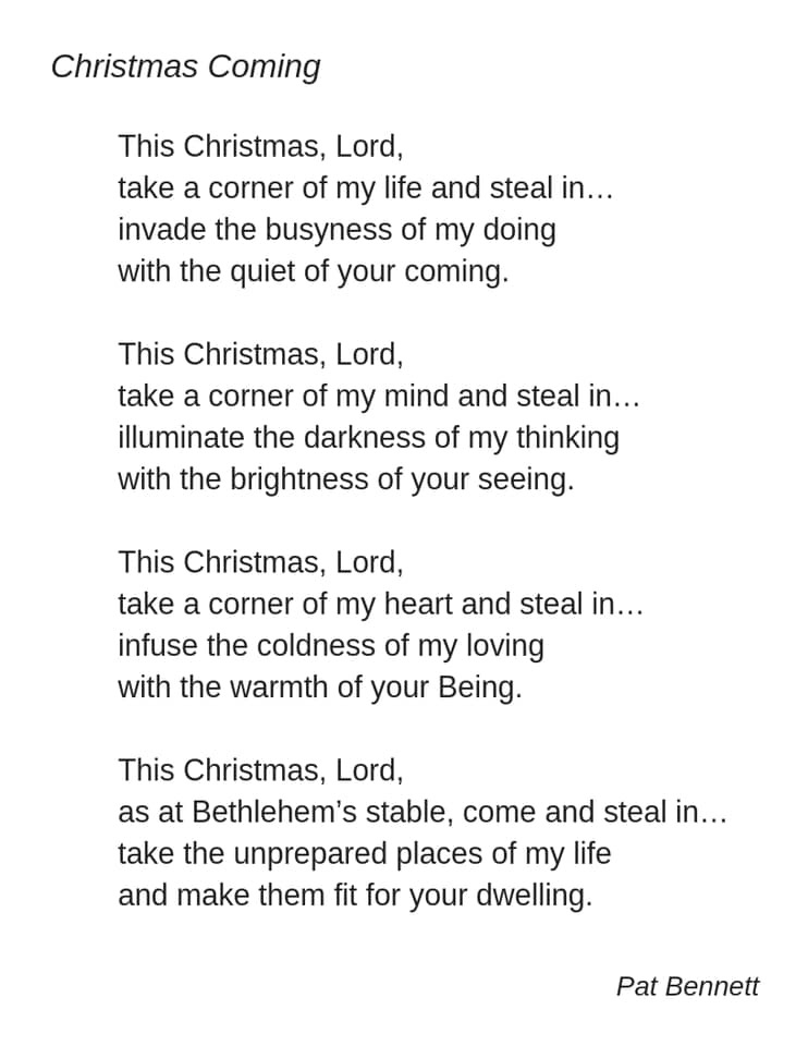 workingorder's tweet image. I found this beautiful prayer for Advent some time ago and used it, tweaked to Advent, for this morning's intercessions (Advent 1). I think I've tracked it to correctly credit it to Pat Bennett - @DentedSaint. I've been asked by several people for a copy!