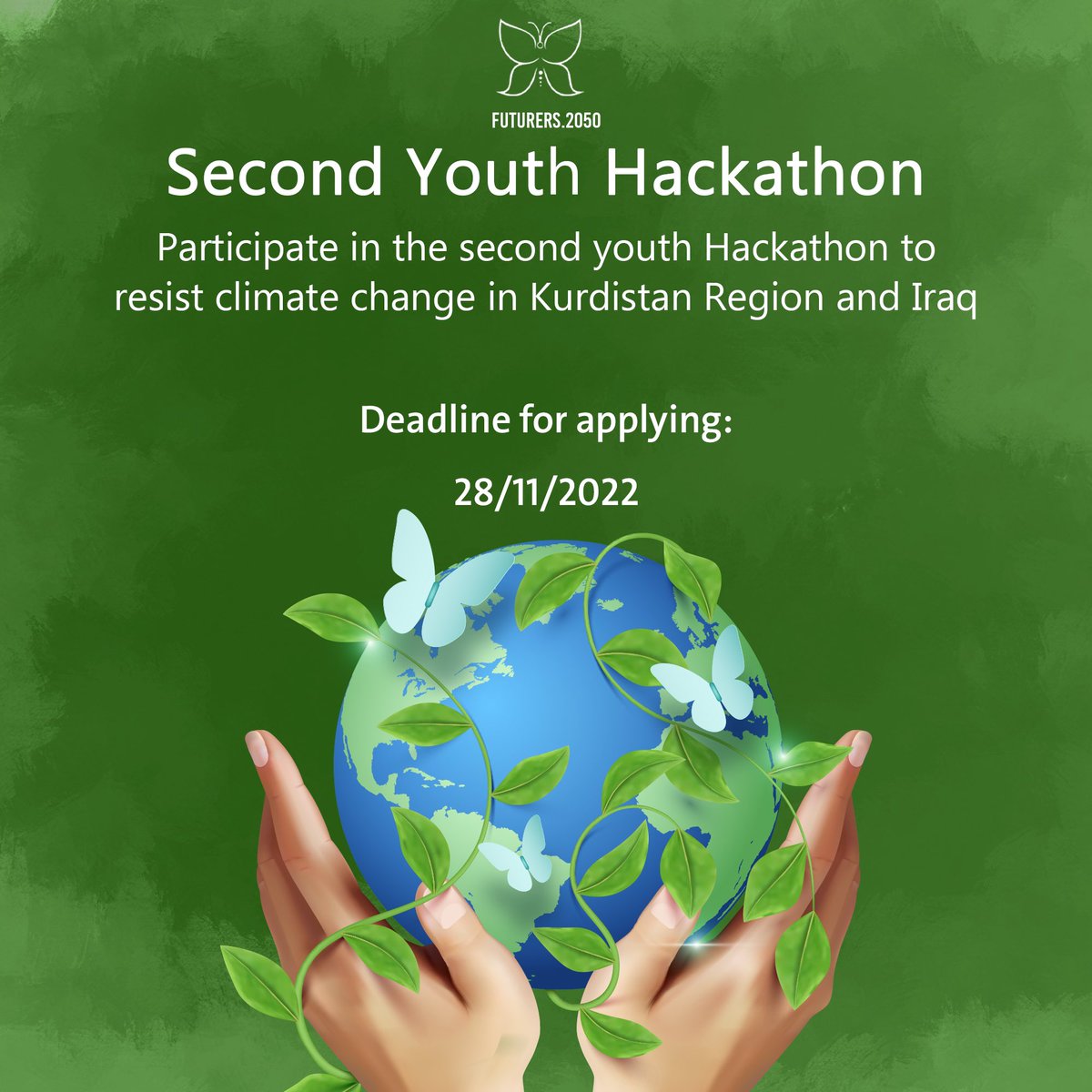 Futurers21's tweet photo. The second “Youth Climate Action Hackathon” in Kurdistan Region and Iraq
If you have an idea, a project, or a solution in the fields of (climate change, environmental policies, agriculture, water resources, effect of private sector and factories on environment https://t.co/06C8jsNWI4