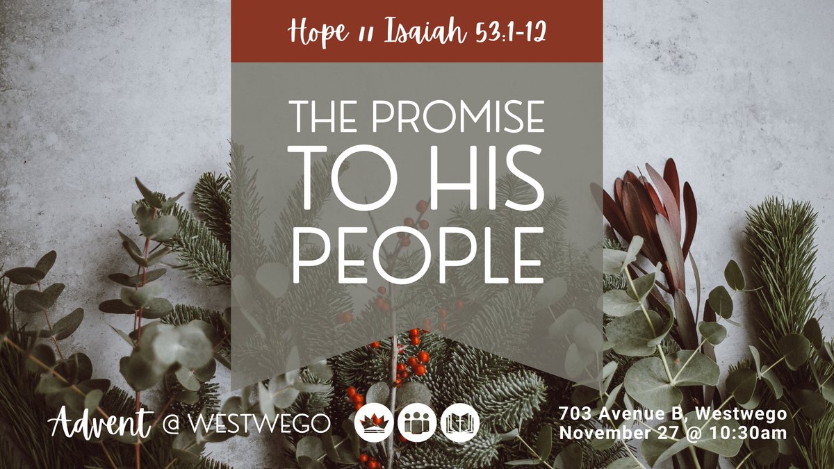 FirstWego's tweet image. Today we will consider the Hope we were promised found in Isaiah's prophecy of the arrival of the Servant of God.