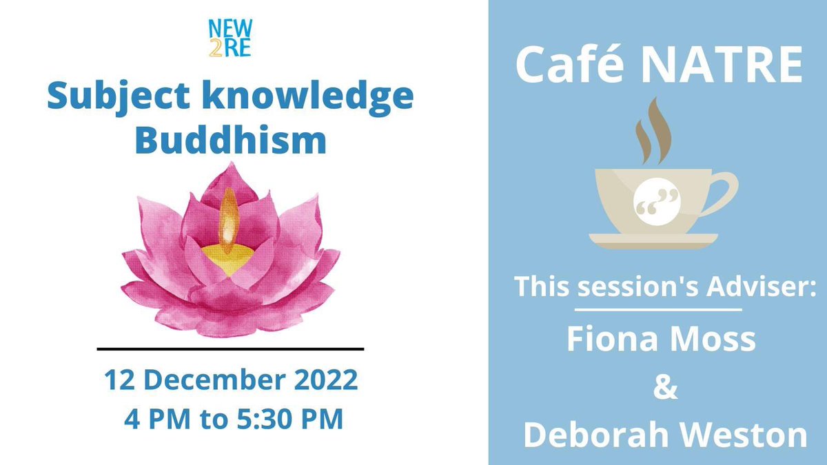 Really excited that the next @NATREupdate #New2RE webinar for #ECTs about diversity in Buddhism will include @JoBackus @WEDossett @Ad_Robertson and Amalanandi. Register today for this FREE subject knowledge session 👉 ow.ly/1v7I50LteG0 @TSHCouncil