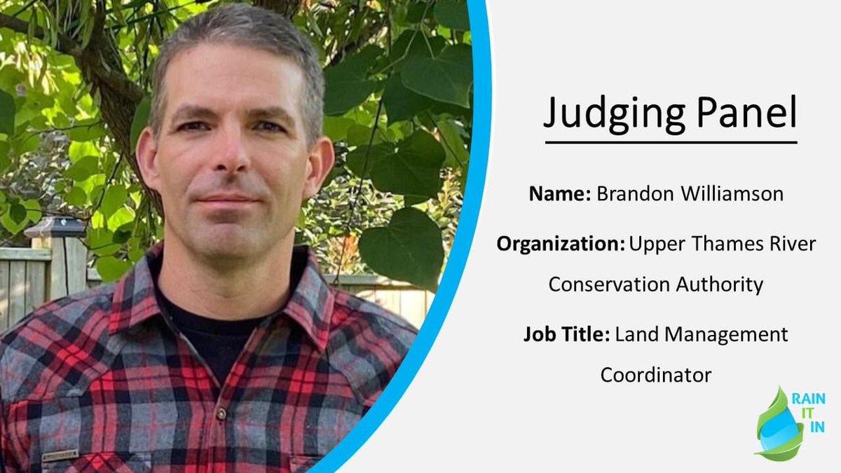 Judge Announcement:

We are excited to welcome Brandon Williamson, Land Management Coordinator at <a href="/UTRCAmarketing/">Upper Thames River Conservation Authority</a>, to our judging panel!

To learn more about our judging panel visit: rainitinsc.com/thecompetition/