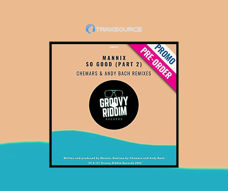 groovy_riddim's tweet photo. 🔜⏳Our next remix pack of 'So Good' by @MannixDJ (remixes by @Chemars_G and & #andybach) is available for pre-ordering and will go out the next Friday on @traxsource!
📦Reserve it here: https://t.co/Iud7zgF0WS https://t.co/W1tlCxOyql