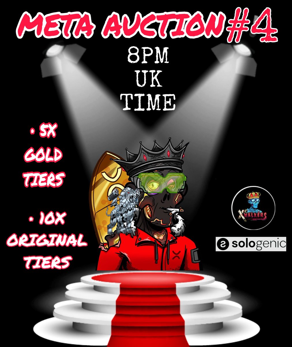 xrpholdmore's tweet photo. 📢@xrpwalkers HUGE META AUCTIONS TONIGHT💥💥💥💥
LOAD YOUR BAGS 💰💰 LFG💥🔥
💥5 Gold Tiers - 5 points
💥10 Original Tiers - 10 points
⏰8PM GMT / UK TIME
JOIN OUR DISCORD
https://t.co/E4yjNNHRsX
#NFTCommunity #NFTdrop #nftart #Solo #solonation #METAAUCTION #XwalkerArmy https://t.co/WMIdrjPEoO
